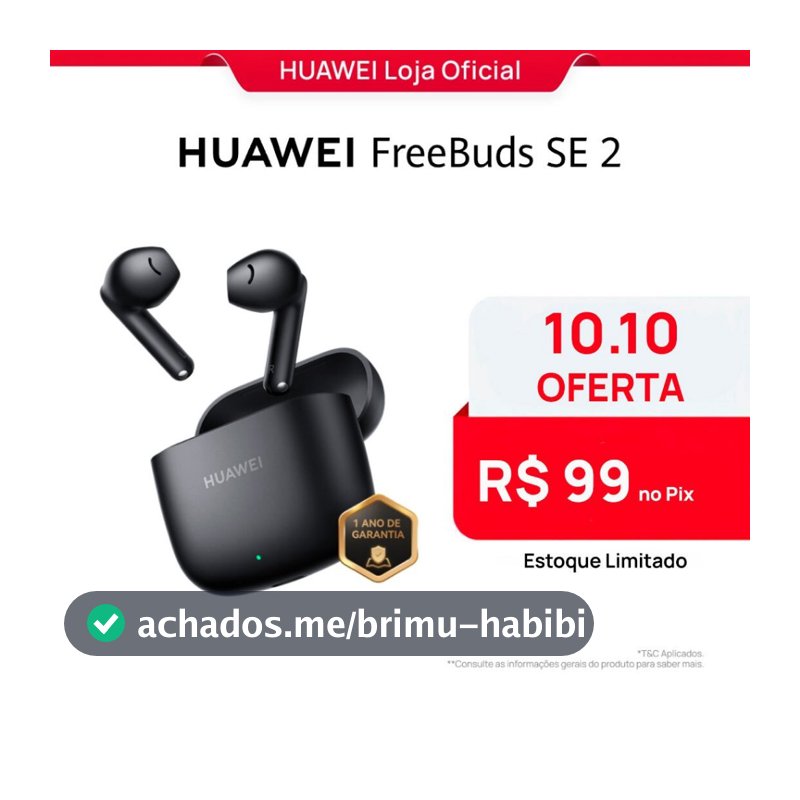 HUAWEI FreeBuds SE 2 | Fone de Ouvido Sem Fio | Até 40 Horas de Bateria | Compacto e Confortável