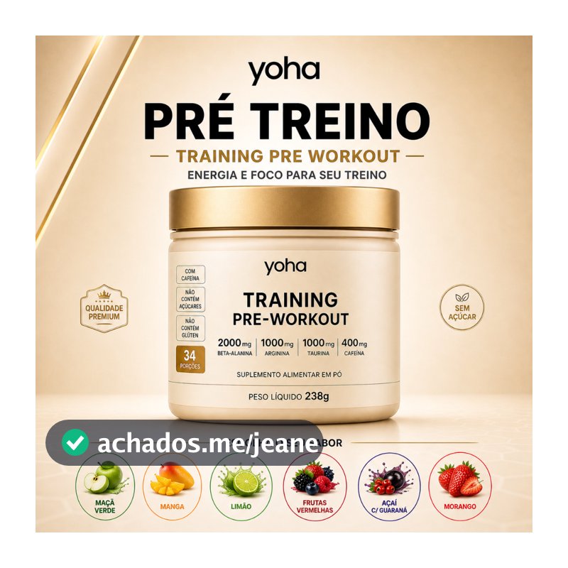 Pré Treino Yoha 240g com Energia e Foco Alta Performance Vários Sabores Premium By Camila Loures