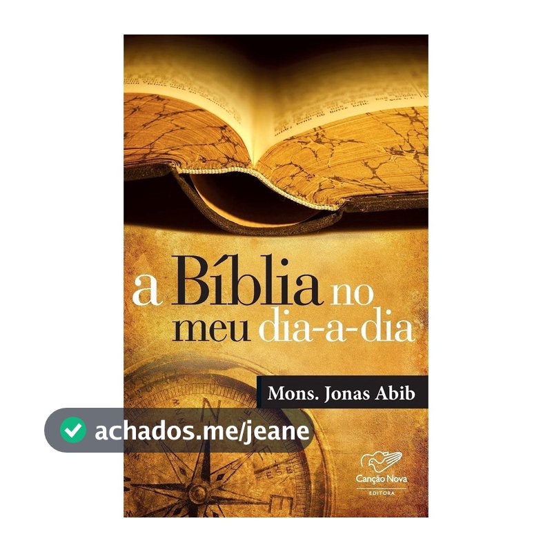 A Bíblia no meu Dia a Dia Mons Jonas Abib