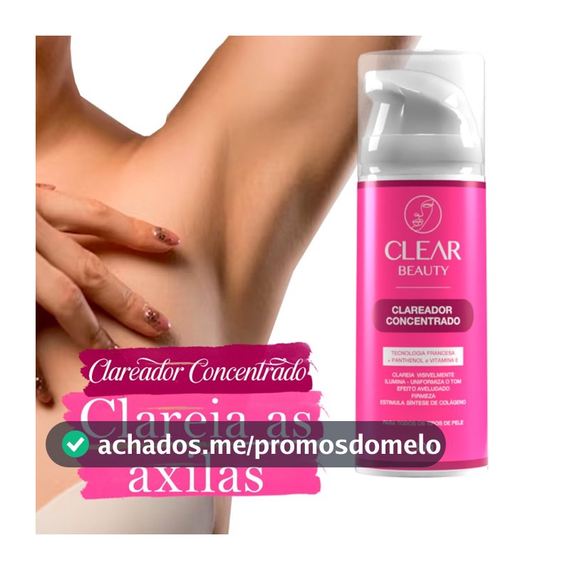 Clareador de virilha e axila Creme Clareador Partes Intimas - Clear Beauty