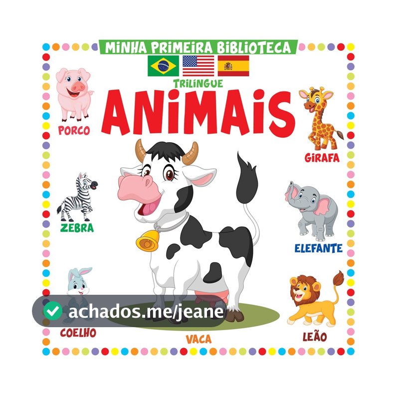 Coleção Minha Primeira Biblioteca Trilíngue - Animais
