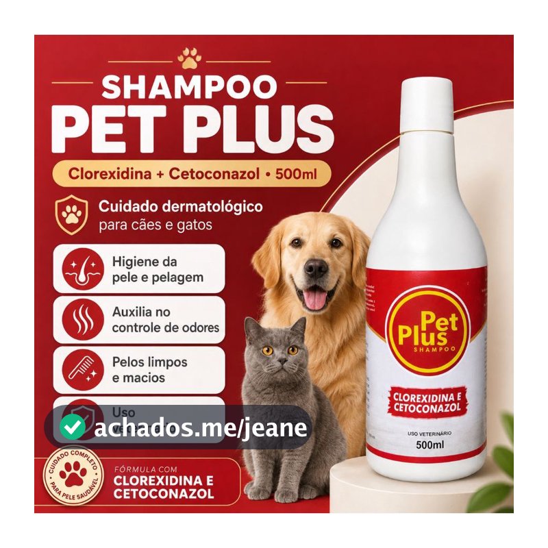 Shampoo Pet Plus  Clorexidina + Cetoconazol Higiene Dermatologica para cães e gatos Dermatite