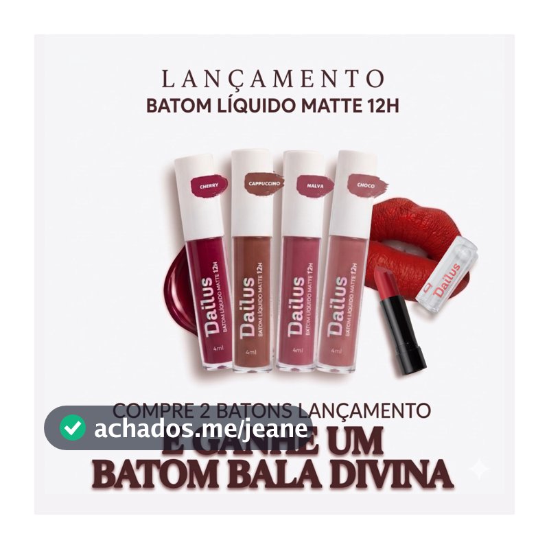 Batom Líquido Matte Dailus 12h Ultra-hidratante Alta Pigmentação Longa Duração Vegano - Escolha a Cor