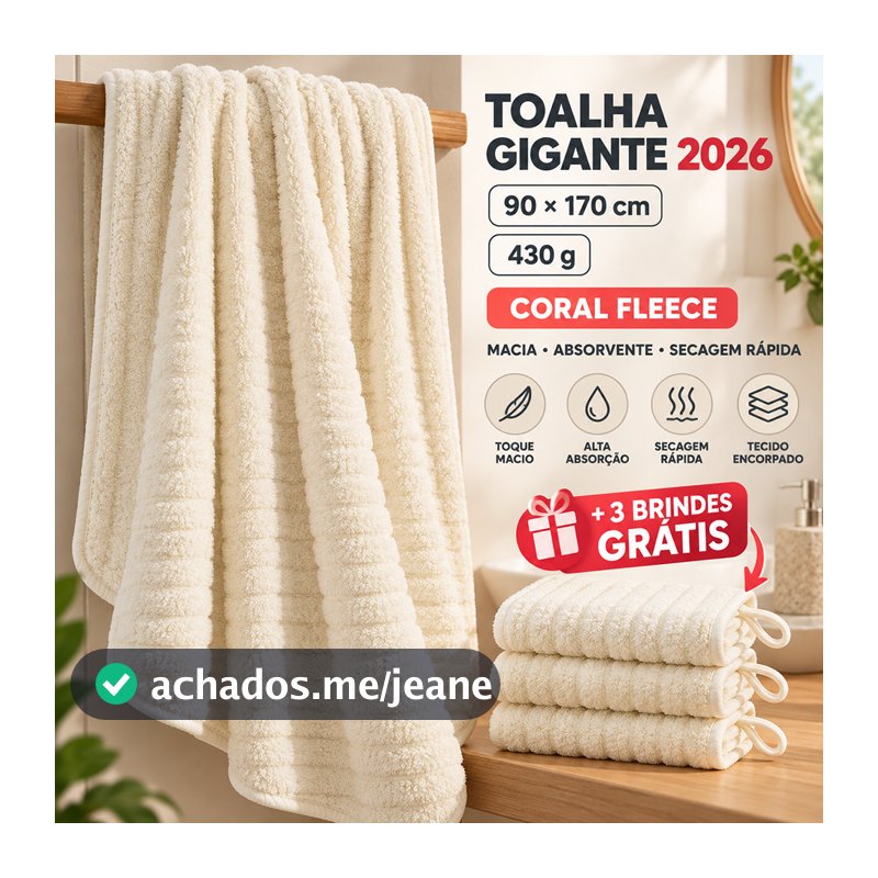 Toalha de Banho Grande e Grossa 90x170cm 430g Coral Fleece +3 Toalhinhas Grátis Só Agora Macia, Absorvente e Seca Rápido