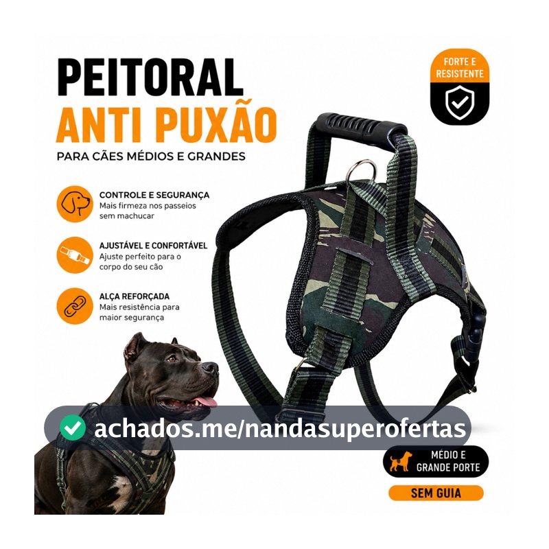 Peitoral para Cachorro Anti Puxão Reforçado Ajustável Cães Médio e Grande Porte Pitbull Doberman - Sem Guia