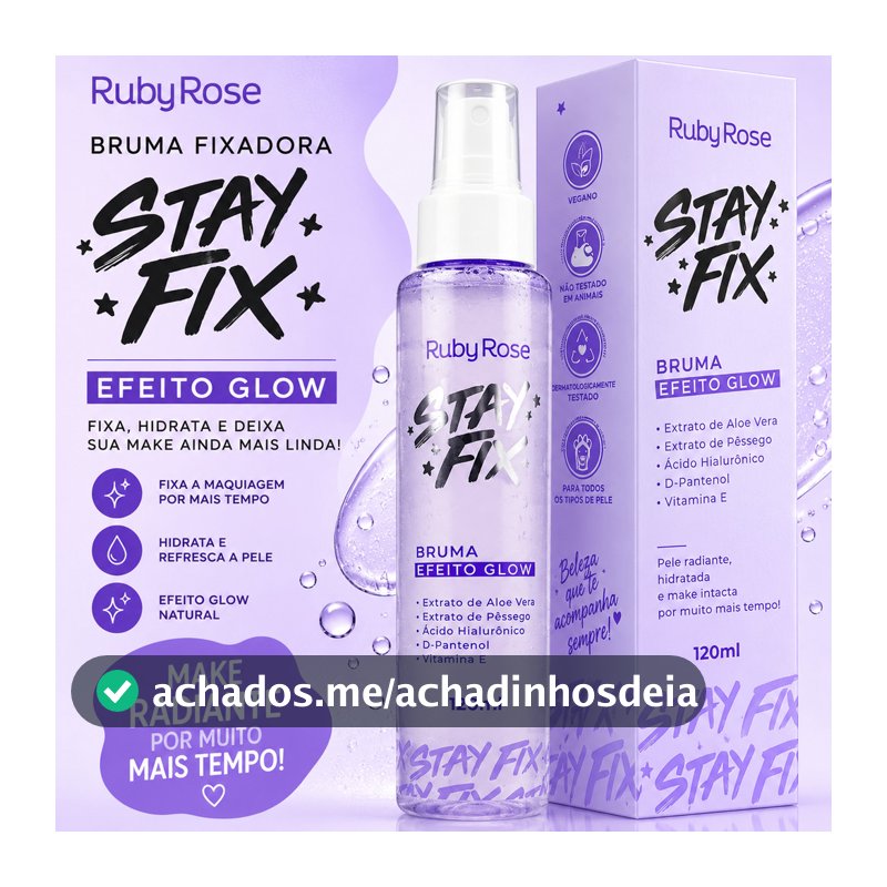 Bruma Fixadora de Maquiagem Efeito Glow Stay Fix RUBY ROSE Bruma Fixadora Fixador de Maquiagem Bruma Hidratante Facial