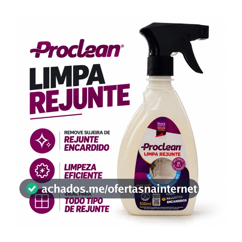 Limpa Rejunte Proclean 500ml Limpeza Profunda Tira Encardido Desengordurante Pisos Azulejos