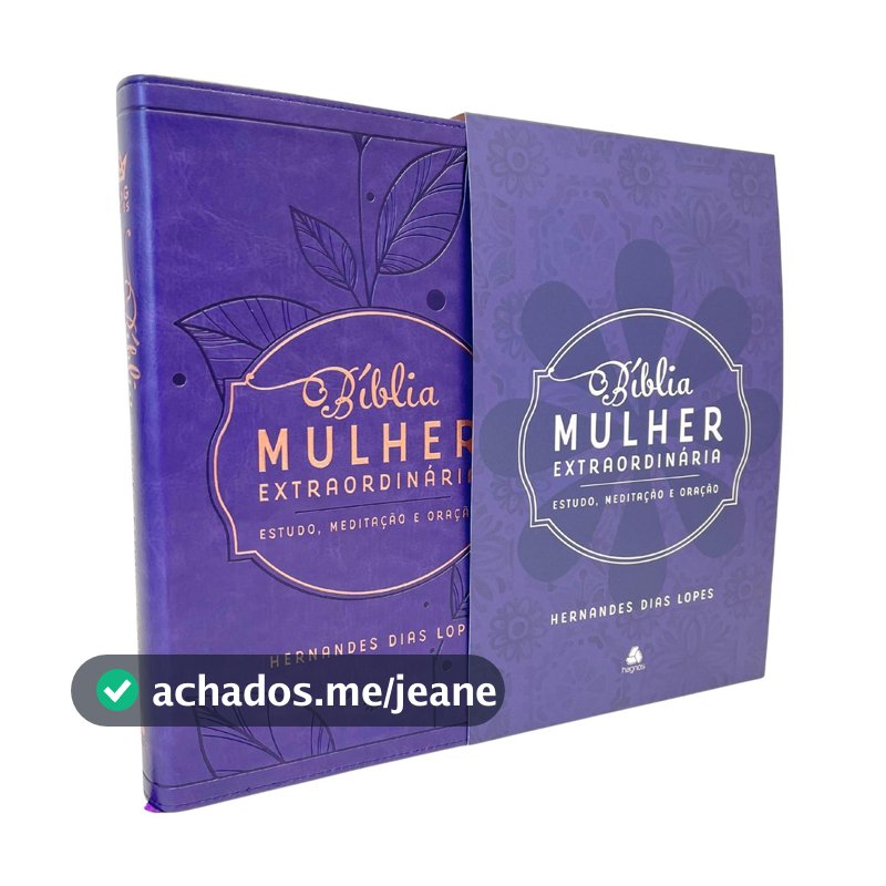 Bíblia Mulher Extraordinária | King James Clássica | Letra Normal | Hernandes Dias Lopes | Lilás