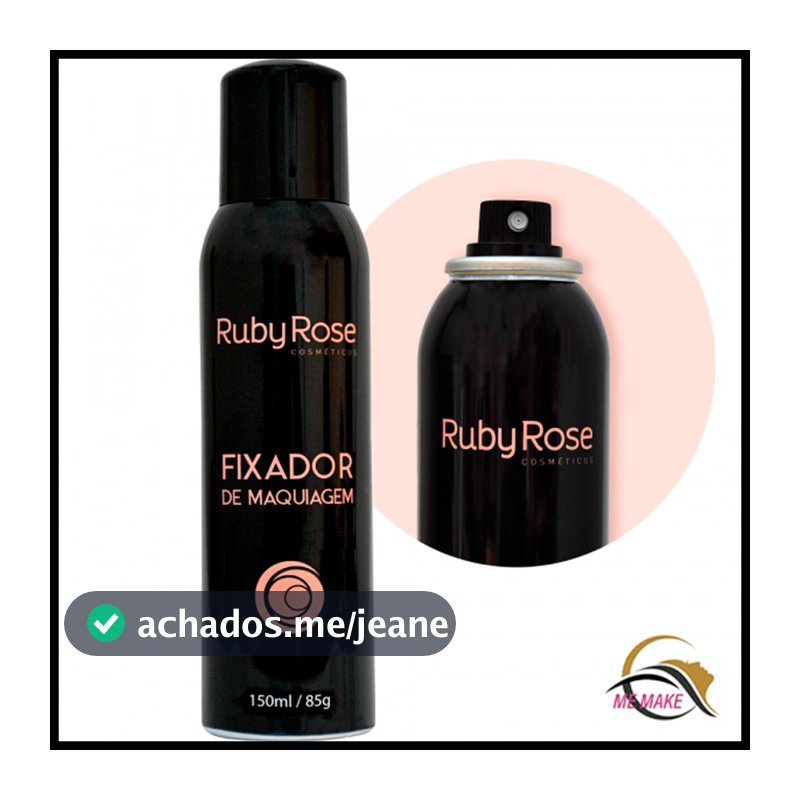Fixador de Maquiagem Ruby Rose - Secagem Rápida e Cheiro Suave 150ml