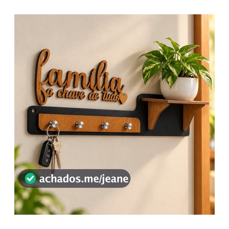 Porta Chaves De Parede Com Prateleira Mensagem Decorativa MDF 3mm