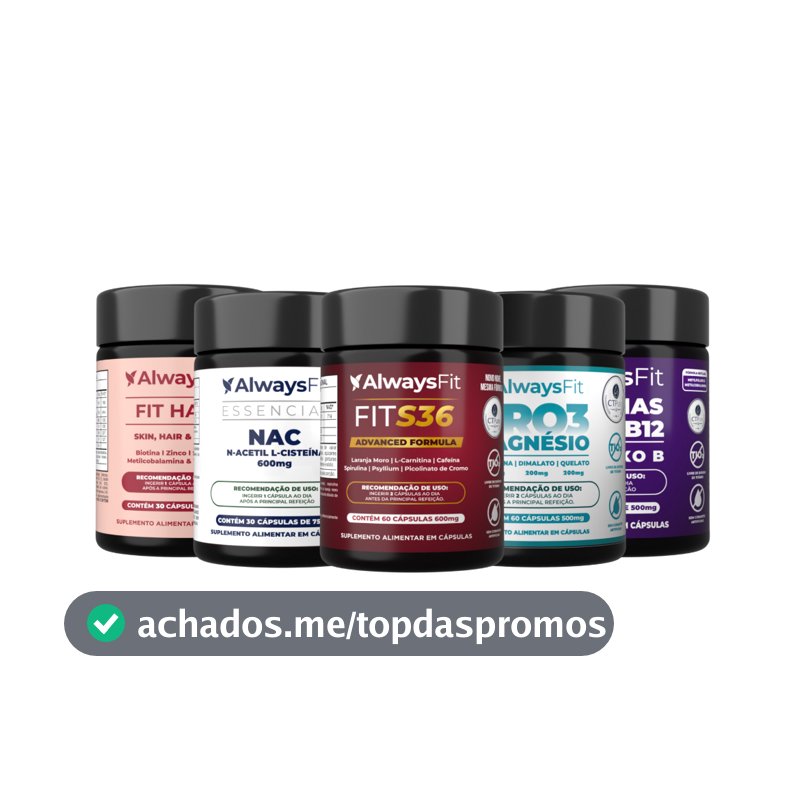 Kit FitS36 + Pro3Magnésio + NAC + FitHair + Complexo B AlwaysFit | 5 Suplementos