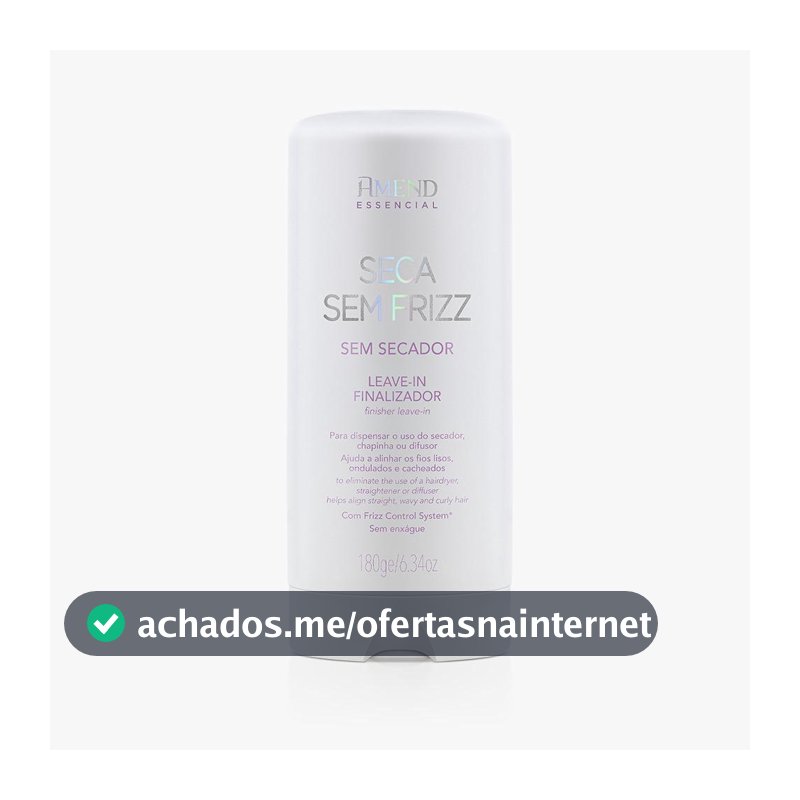Amend Essencial Seca Sem Frizz Leave-in Finalizador - 180g