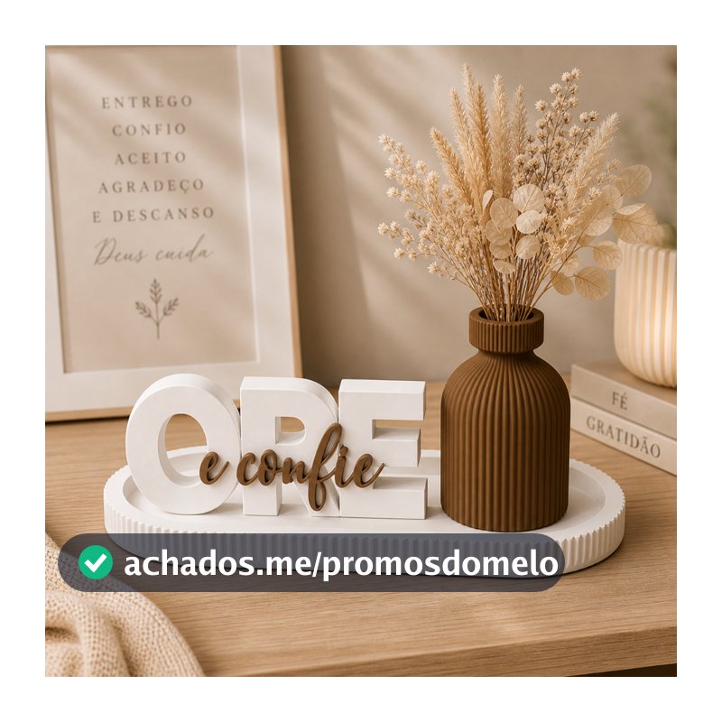 Kit Ore e Confie com Bandeja e Vaso Decorativo – Decoração Religiosa Minimalista