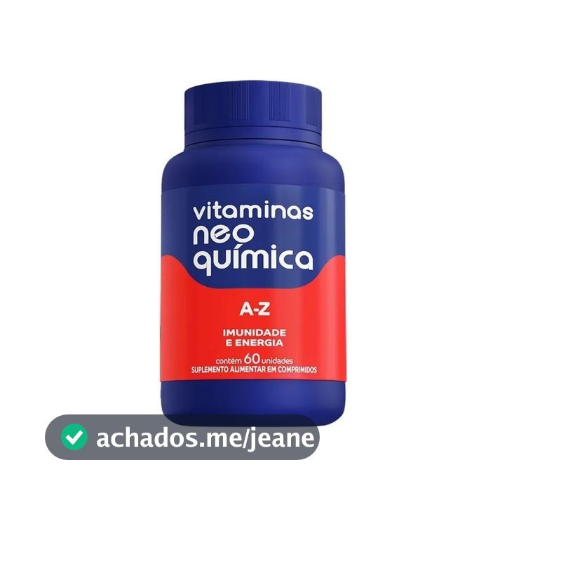 Multivitamínico A-Z Neo Química 60 Comprimidos Polivitamínico Completo Energia Imunidade Disposição Original NF