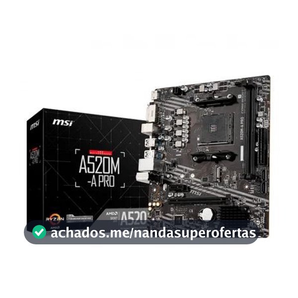 Placa Mãe MSI A520M A Pro AMD AM4 DDR4 mATX HDMI DVI Ryzen 3000 4000 5000