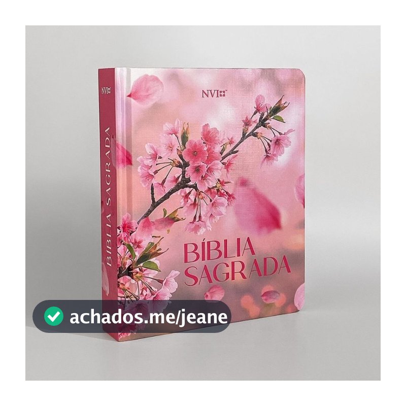 Bíblia Capa Dura Flor de Cerejeira A bíblia da Mulher Moderna Versão NVI Presente Cristão Perfeito