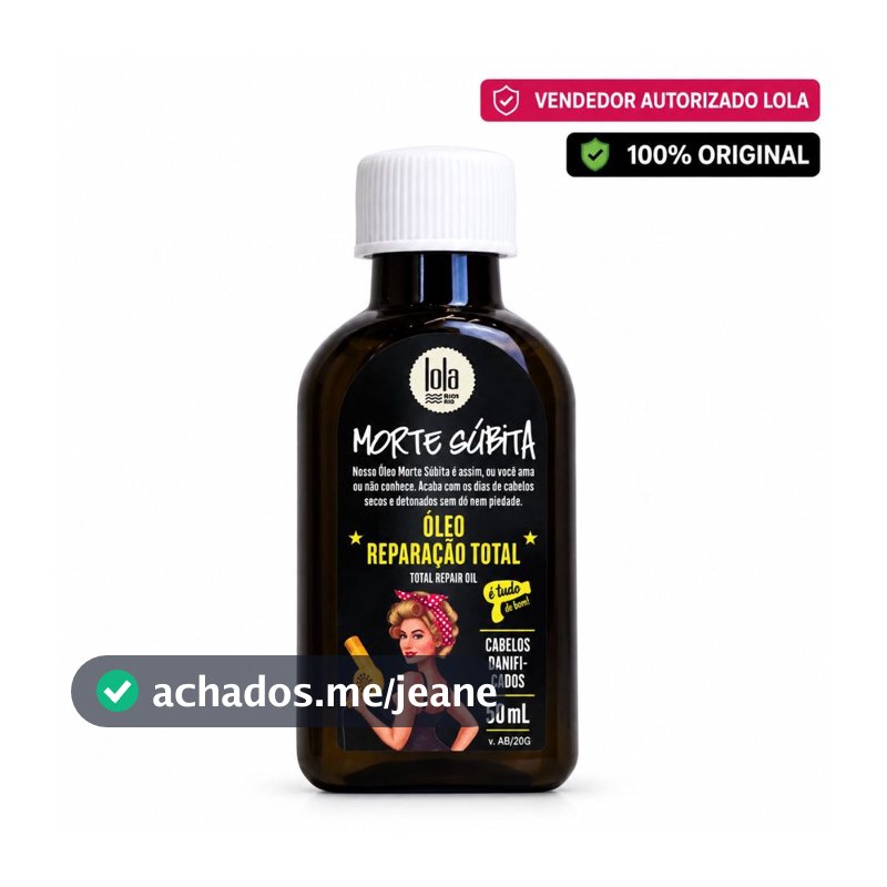 Óleo Morte Súbita Lola Cosmetics 50ml Original | Reparação Total | Proteção Térmica