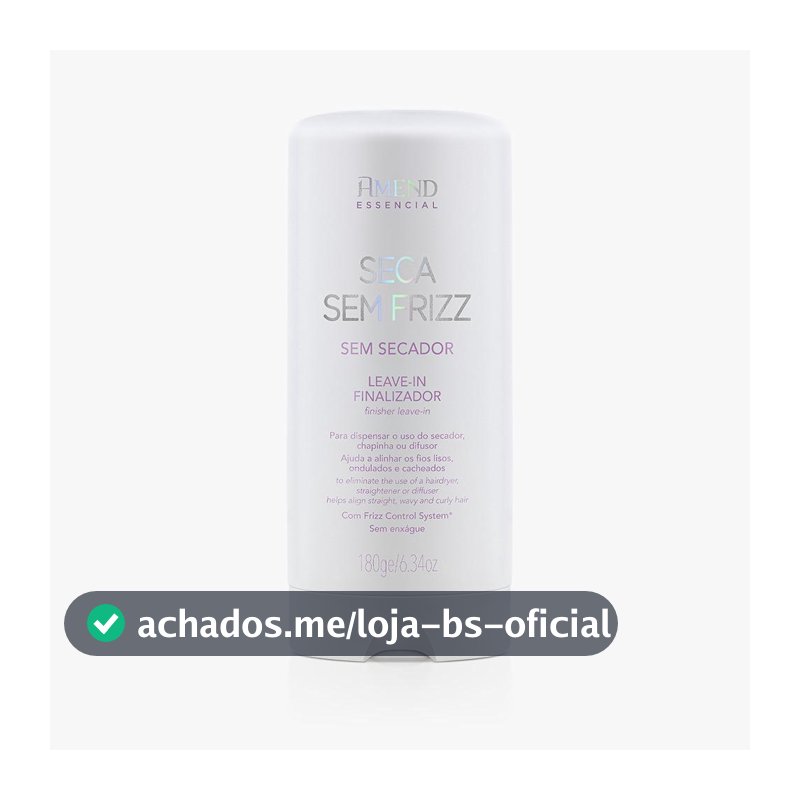 Amend Essencial Seca Sem Frizz Leave-in Finalizador - 180g