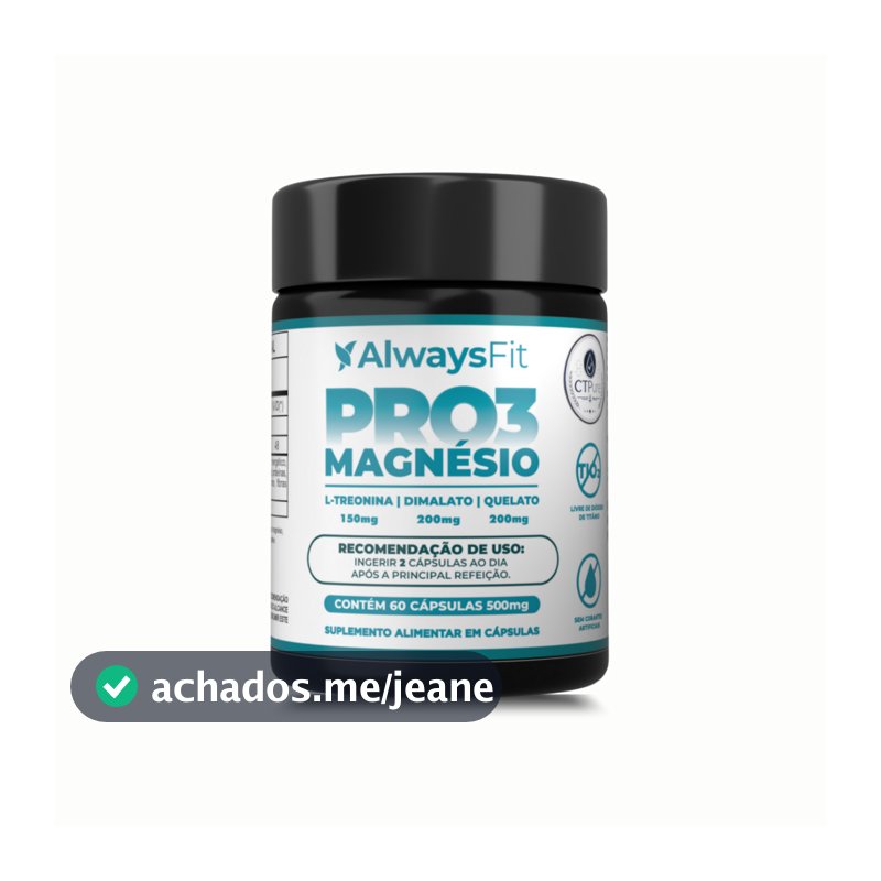 PRO3 Magnésio AlwaysFit  | Magnésio Dimalato + Magnésio Quelato + L-Treonina | 60 Cápsulas