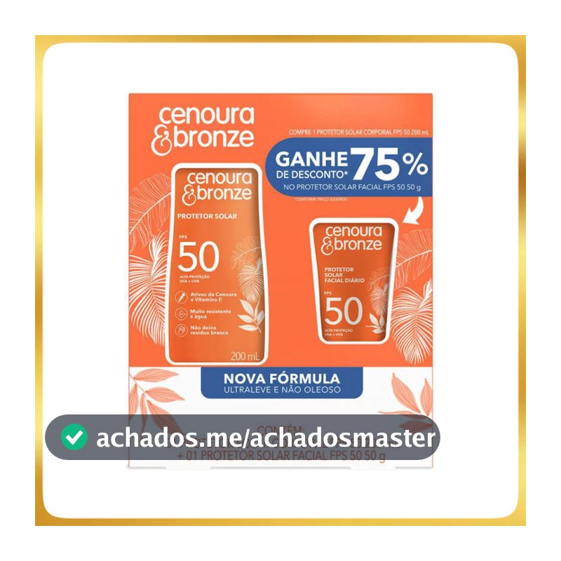 Kit Cenoura & Bronze Protetor Solar 200ml+ Protetor Solar Facial 50g - FPS 50