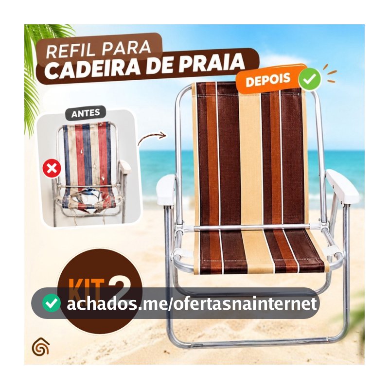 Refil Para Cadeira de Praia Original Sol Kit 2 Unidades