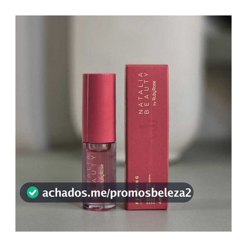Gloss Natalia Beauty by Ruby Rose® Lip Oil Flowing Hidratação Labial Brilho Natural 4ml