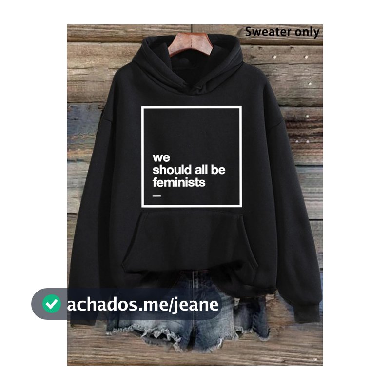 Moletom Casual "Deveríamos ser todas feministas" Letra Impresión Sudadera con Capucha - Cómodo Otoño/Invierno Pullover c