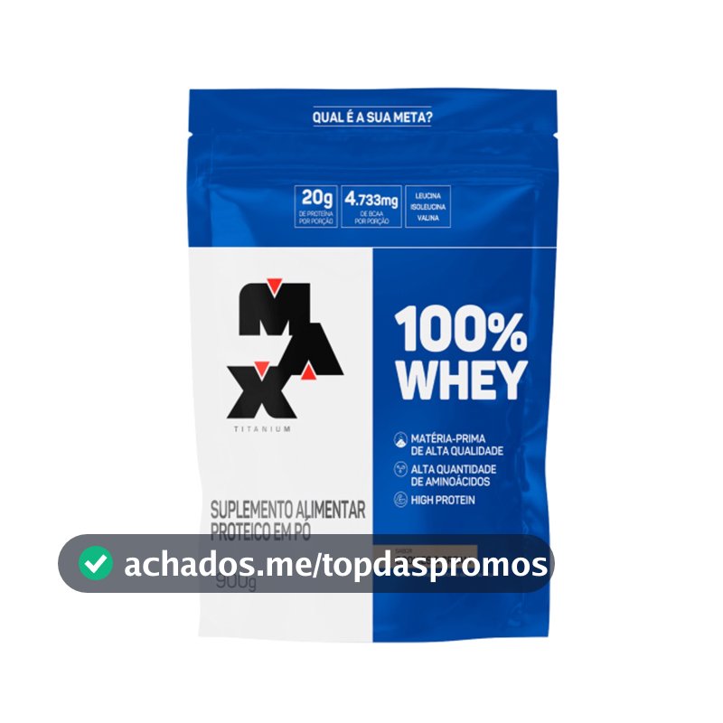 100% Whey Refil - 900g - Max Titanium