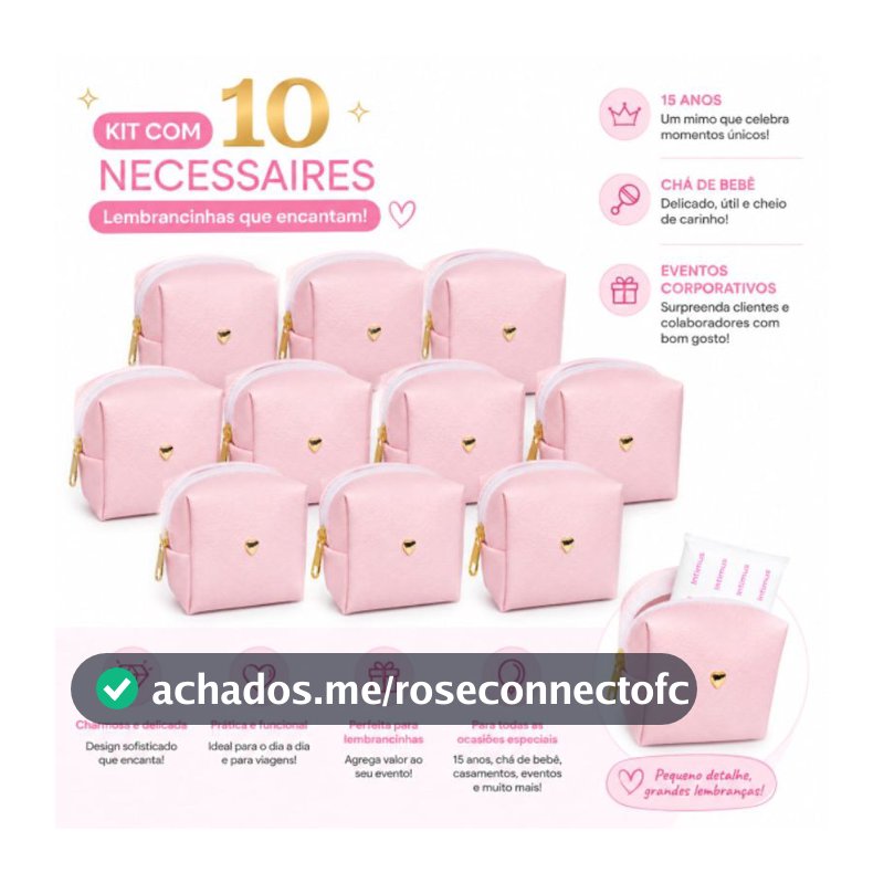 Kit 10 Necessaires | Brindes para Casamento, Debutante, Aniversário, Empresas e Eventos