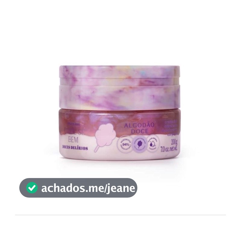 Creme Duo Hidratante Corporal Doces Delírios Cuide-se Bem Algodão Doce Boticário