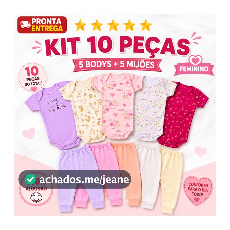 Kit 10 Peças Roupinhas de Bebê Body E Mijão Para Menina