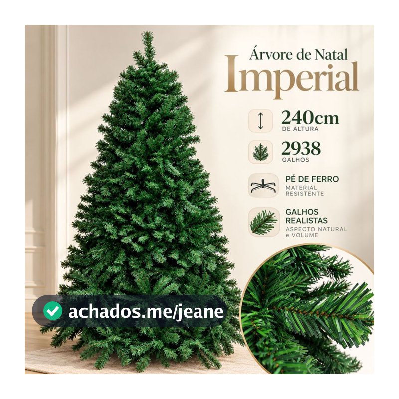 Árvore de Natal Imperial 240cm com 2938 Galhos Pé de Ferro