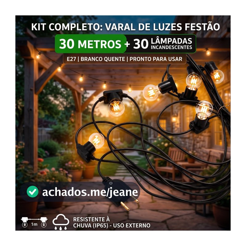 Varal De Luzes Festão 30 Mts Com 30 Lampadas Inclusas 110V/220V Âmbar ou Leitosa