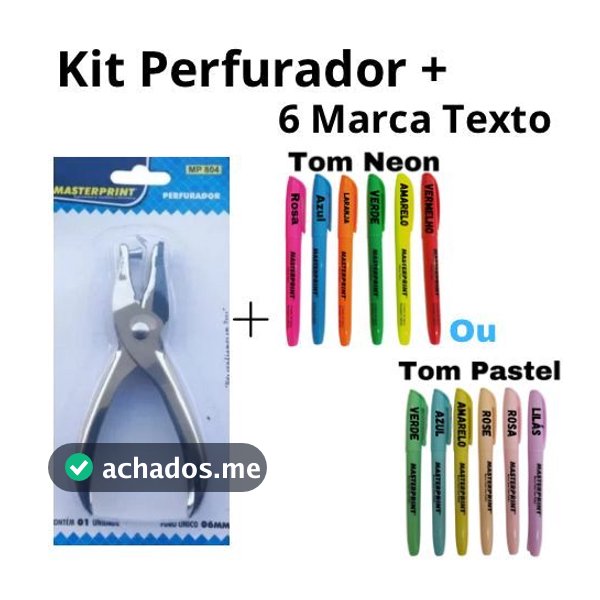 Kit 6 Caneta Marca Texto Neon ou Pastel + 1 Perfurador Furador de Papel Alicate 1 Furo 6mm de Metal Masterprint
