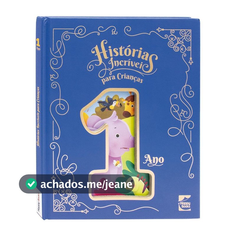 HISTORIAS INCRIVEIS PARA CRIANCAS - 1 ANO