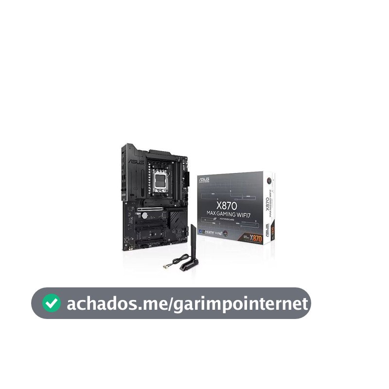 Placa Mãe ASUS X870 Max Gaming WIFI7 - RYZEN AM5 DDR5 - ATX - M.2 NVME - HDMI 90MB1LY0-M0EAY0