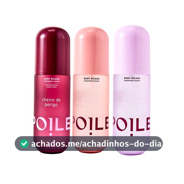 Kit 3 Body Splashes Femininos Perigo Saudade Coragem Perfume Corporal 200ml Spoiler
