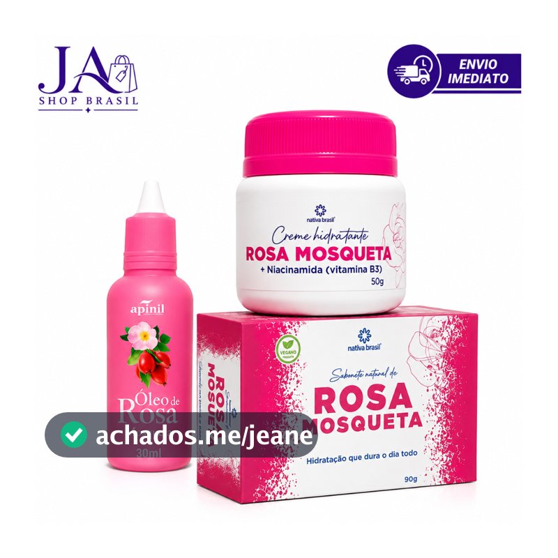 Kit Rosa Mosqueta Completo Clareia Manchas Tira Olheiras e Hidrata - Sabonete + Creme + Óleo 30ml