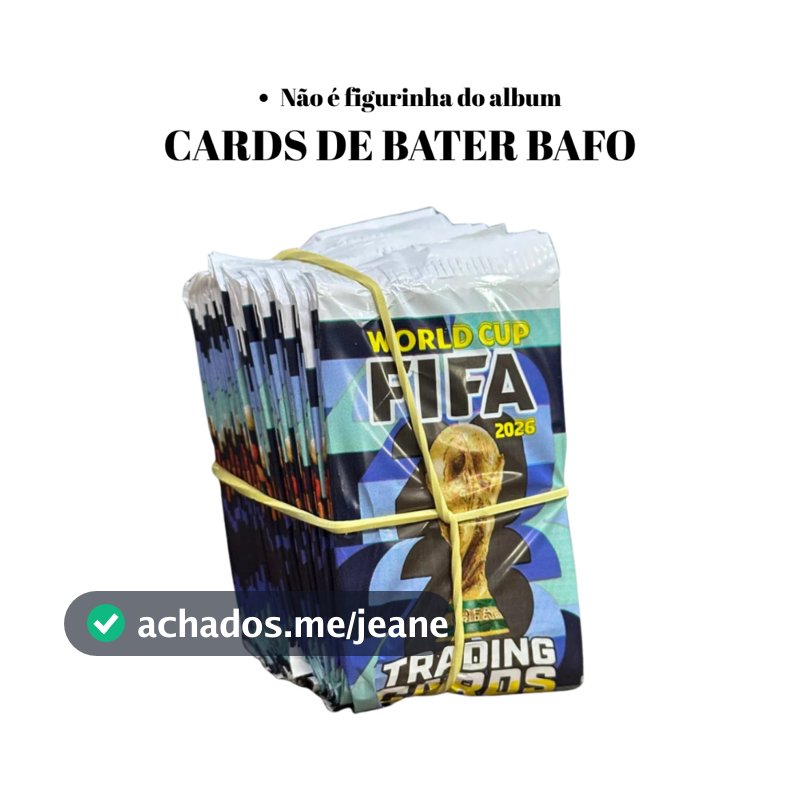 Kit 100 ou 200 Cards Copa do Mundo Fifa 2026 25 ou 50 Pacotinhos Fechados Bater Bafo Trocar Cartas Futebol