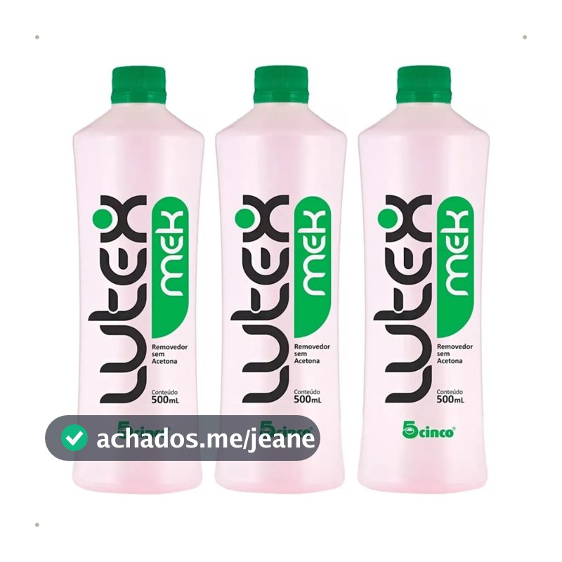 Kit 3 Removedor de Esmalte Lutex MEK 5Cinco 500ml (Sem acetona)