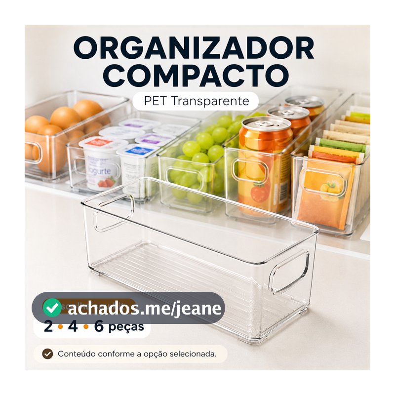 Kit Organizador Compacto Transparente para Geladeira Multiuso PET Armário Despensa Cozinha