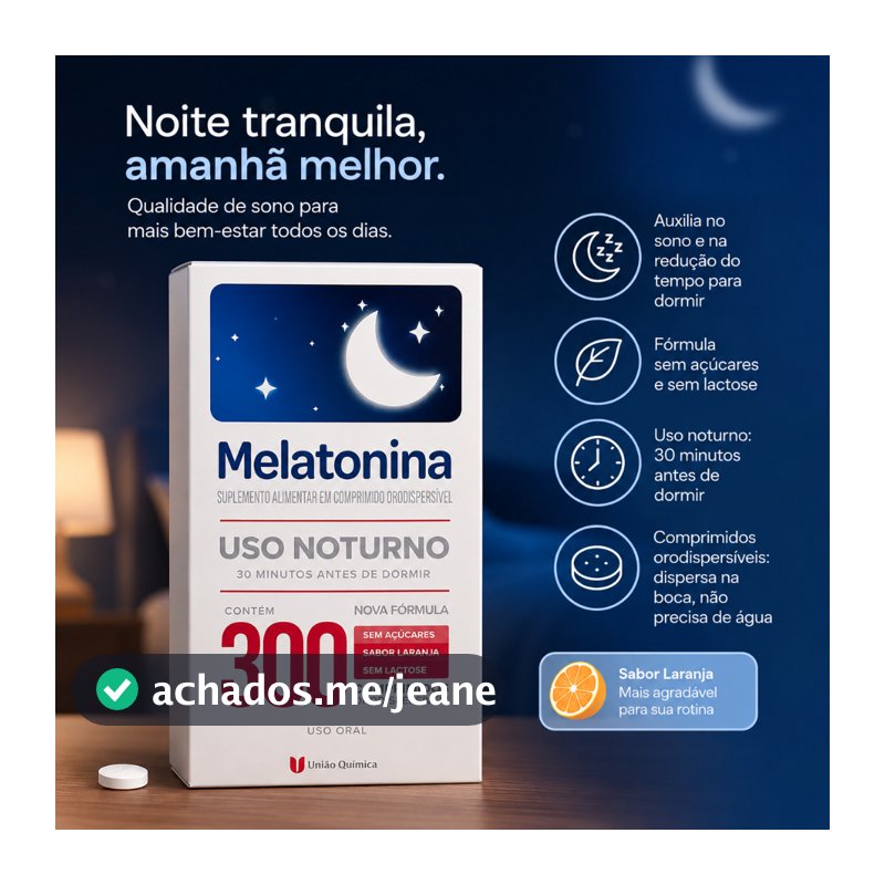 Melatonina União Química Frasco 300 comprimidos