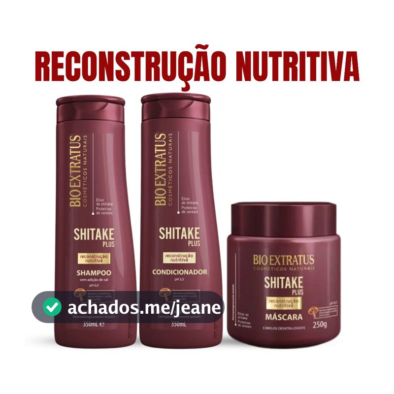 Kit Shitake Plus Bioextratus Shampoo + Condicionador 350ml + Máscara 250g Reconstrução Nutritiva