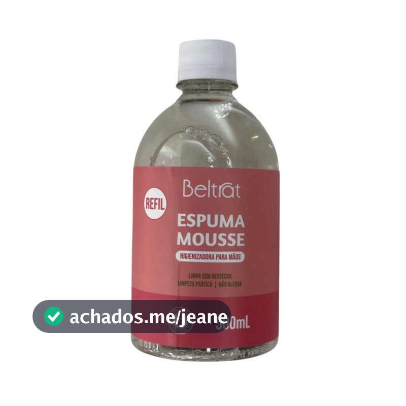 Refil 500ml Espuma Mousse Limpeza Mãos Unhas Nail Beltrat