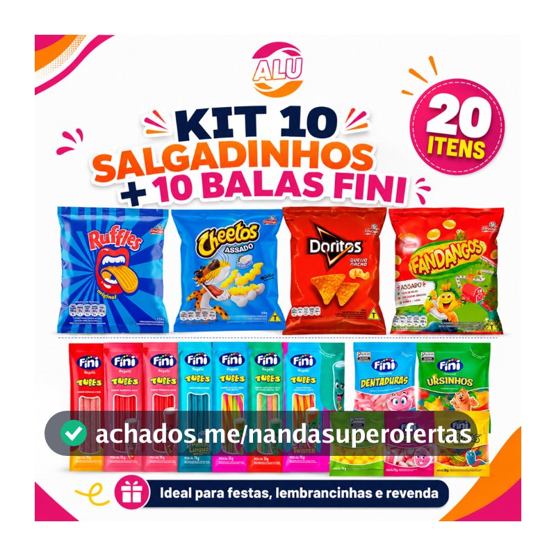 Kit Festa 10 Salgadinhos Elma Chips + 10 Balas Fini Sortidas 20 Unidades Lembrancinha