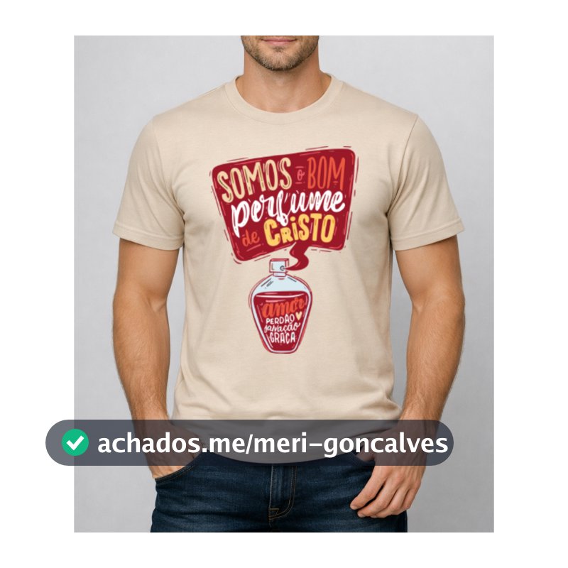 Camiseta Masculina Bom Perfume Blusa 100% Algodão Cristã Fé