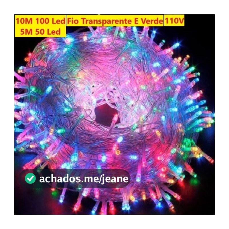 OFERTA Pisca Pisca 110V 100 Leds 10M ou 50 Leds 5M Luz Árvore Natal Multiuso Decoração Janela