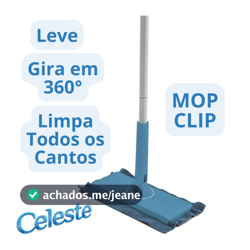 Mop Clip Celeste Cabo Gira 360 Limpeza Banheiro Cozinha Piso Quintal