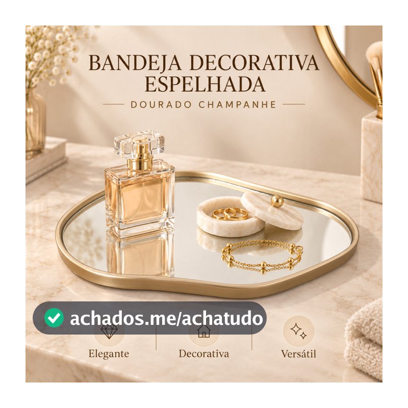 Bandeja Decorativa Espelhada Orgânica Dourada Champanhe Organizadora Penteadeira Cosméticos Maquiagem Perfumes Banheiro
