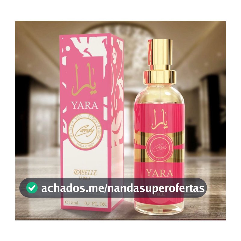 Perfume Árabe Yara Cande EDP 15ml - Isabelle La Belle alta fixação Perfume de Bolsa